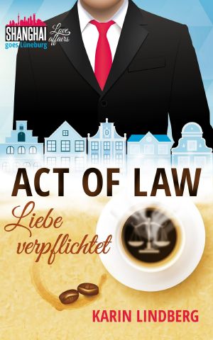 [Act of Law 03] • Liebe verflichtet